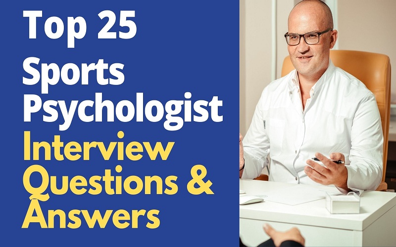 Sports Psychologist Interview Questions and Answers