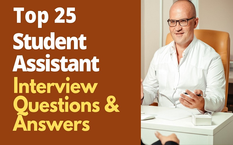Student Assistant Questions and Answers