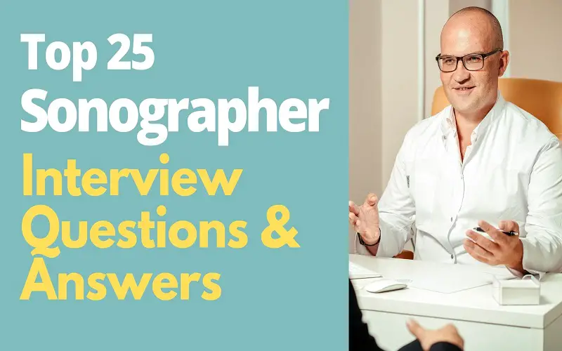 Sonographer Interview Questions and Answers