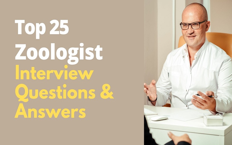 Zoologist Interview Questions and Answers