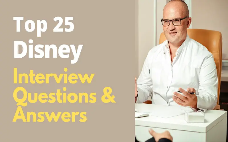 Disney Interview Questions and Answers in 2022