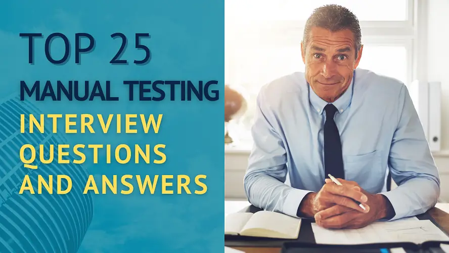 Manual Testing Interview Questions and Answers