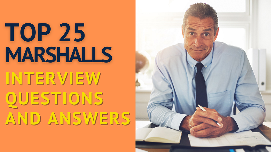 Marshalls Interview Questions and Answers