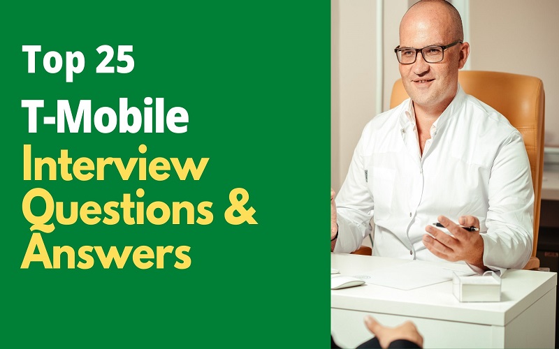 T-Mobile Interview Questions and Answers