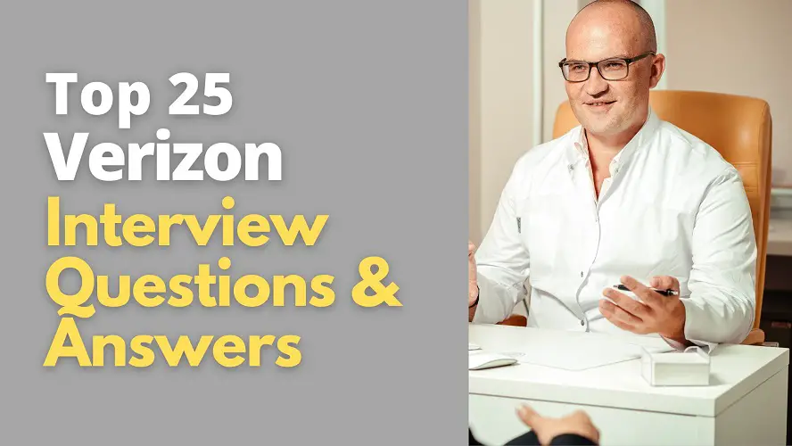 Verizon Interview Questions and Answers