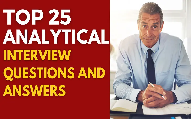 analytical problem solving interview questions answers