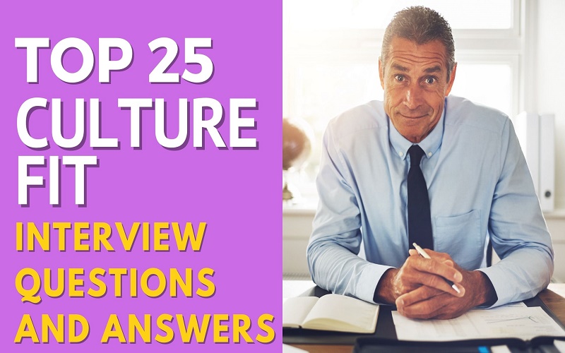 Culture Fit Interview Questions and Answers