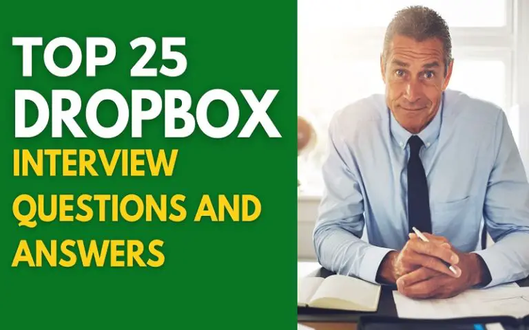 Top 25 Dropbox Interview Questions and Answers in 2026 ...