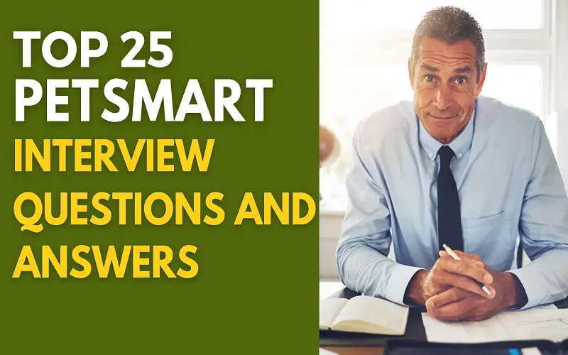 PetSmart Interview Questions and Answers