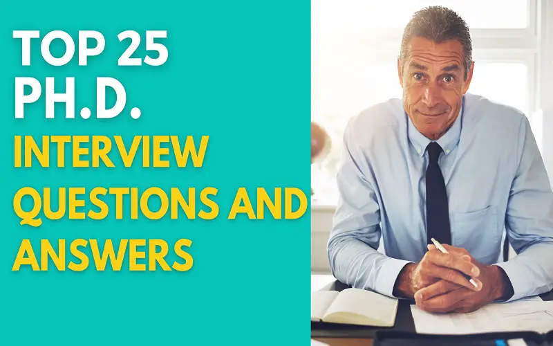 Ph.D. Interview Questions and Answers