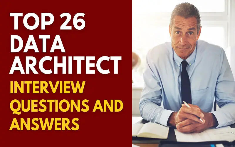 Data Architect Interview Questions and Answers