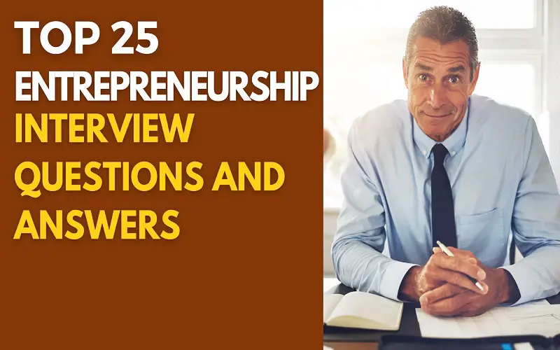 Entrepreneurship Interview Questions and Answers
