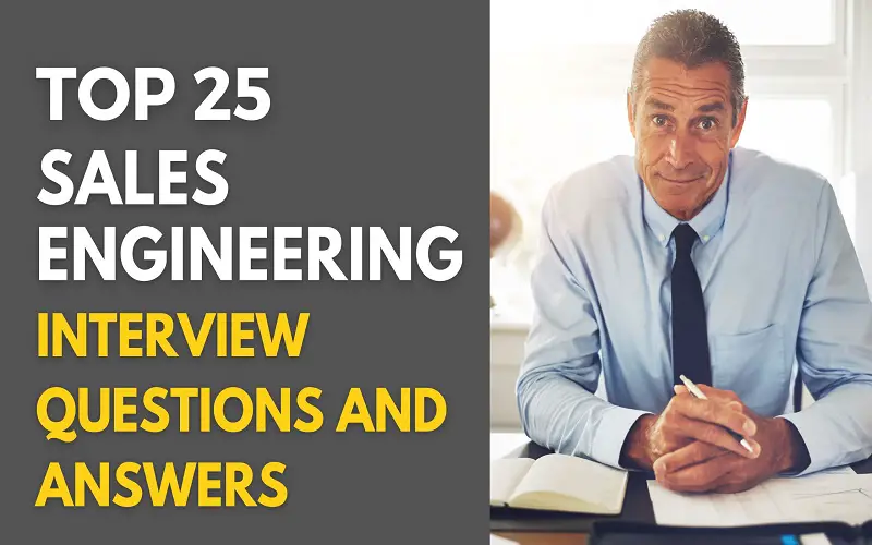 Top 25 Sales Engineering Questions and Answers