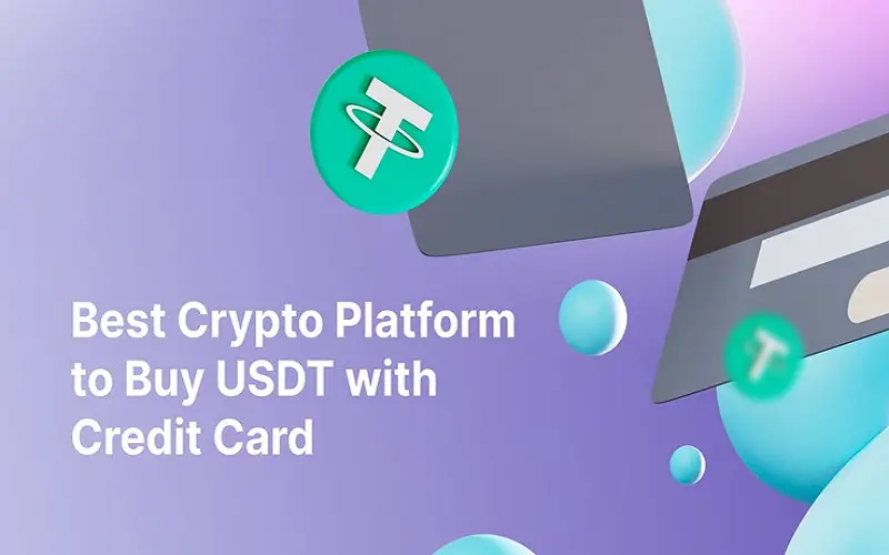 Best Crypto Platform to Buy USDT with Credit Card